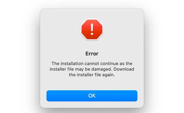 Error The installation cannot continue as the installer file may be damaged. Download the-艾克创作